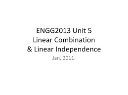 Engg2016 Unit 5 Linear Combination