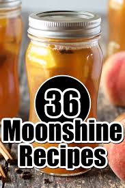 36 easy moonshine recipes savoring