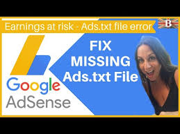 google adsense missing ads txt file