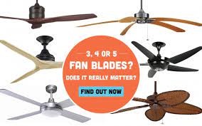 Ceiling Fan Blades 3 4 Or 5 Does