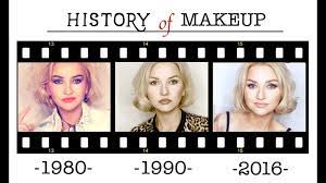 history of makeup part 3 you