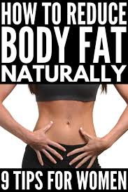 how to reduce body fat 9 tips and
