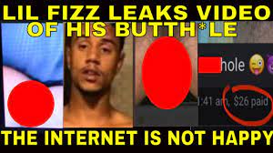 LIL FIZZ leaks VIDEO of his BUTTHOLE & the INTERNET is NOT HAPPY | FULL  VIDEO HERE - YouTube