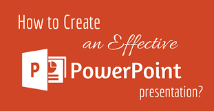 Top Rules For Creating An Effective Powerpoint Presentation