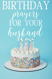 birthday prayers for your husband
