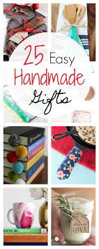 25 quick and easy homemade gift ideas