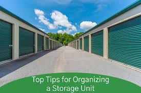 top tips for organizing a storage unit