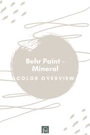 Behr Mineral Paint Color Overview
