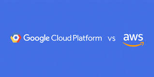 Google Cloud Vs Aws In 2019 Comparing The Giants