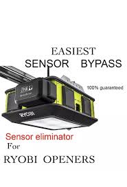 sensor byp for ryobi garage openers