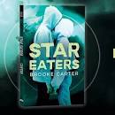 Image result for "Star Eaters Brooke Carter"