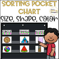 Sorting Pocket Chart Or Anchor Chart Activity Size Shape And Color Sort
