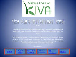 ppt kiva loans that change lives