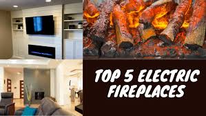 The 5 Best Electric Fireplaces