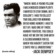 Jack Dempsey Quotes - The Daily Quotes via Relatably.com