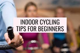 indoor cycling for beginners 11 tips