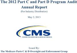 The 2012 Part C And Part D Program Audit Annual Report Pdf
