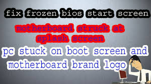 Check your ram settings as well. Fix Pc Stuck Freeze At Motherboard Brand Logo Bios Start Screen Boot Screen Splash Screen Windows Youtube