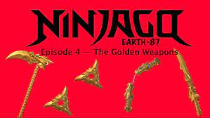 The Golden Weapons | Ninjago Fanon Wiki