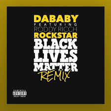 Dababy intro official music video. Dababy Rockstar Blm Remix Ft Roddy Ricch Audio Lyrics Download Mp3 Lyrics