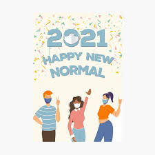 Happy new year sms 2021, funny messages, wishes, inspirational quotes. Happy New Normal Happy New Year 2021 Funny Social Distancing New Years Eve 2020 Greeting Card Poster By Deviantdunes Redbubble