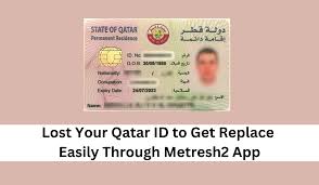 lost your qatar id to get replace