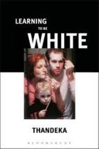 Book cover for <p>Learning to Be White: Money, Race and God in America</p>
