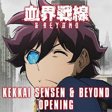 Blood blockade battlefront & beyond. Steam Workshop Kekkai Sensen Beyond Opening Intro Background