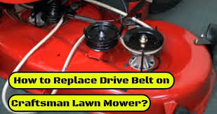 drive belt on craftsman lawn mower