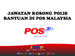 Untuk maklumat lanjut mengenai jawatan ini, sila klik di bawah Jawatan Kosong Polis Bantuan Di Pos Malaysia Tcer My