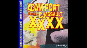 Adam Port - XXXX feat. Dj Assault - YouTube