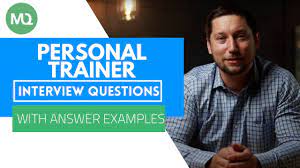 personal trainer interview questions