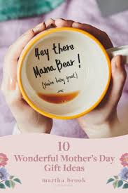 10 wonderful mother s day gift ideas