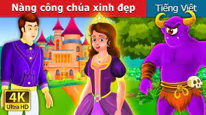 Nàng công chúa xinh đẹp | The Glowing Princess Story | Chuyen co tich | Truyện  cổ tích việt nam - YouTube