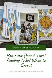 how long does a tarot reading take