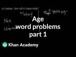 Age Word Problems 1 Linear Equations