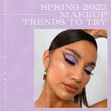 spring 2022 makeup trends to try the