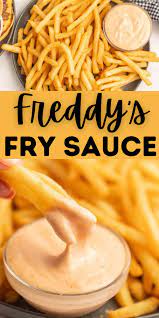 freddy s fry sauce recipe eating on a