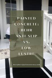 painted concrete behr anti slip vs