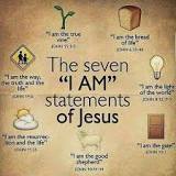 Image result for the i am sayings of jesus