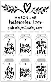 The creative team of somewhat simple. Mason Jar Watercolor Tags Yesterday On Tuesday