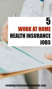 Michael rowell is a licensed life insurance agent in all 50 states, including the district of columbia, and his resident state of washington. 5 Work From Home Health Insurance Jobs Reputable Companies