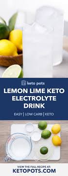 homemade lemon lime keto electrolyte