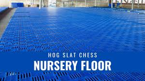 hog slat chess nursery flooring you