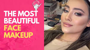 the most beautiful face makeup