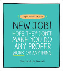 New Job Cards Congratulations On Your New Job Funny New Job Card Sarcastic New Job Card New Job Card For Friend Best Friend Job Card