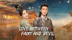 love between fairy and devil 2022
