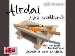 Atedai Japanese Mini Woodwork Bench