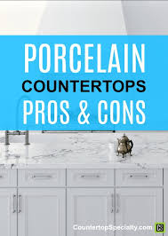 porcelain countertops pros & cons