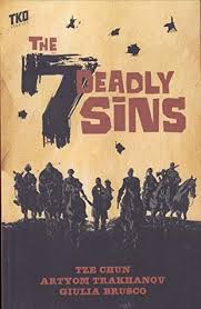 The 7 Deadly Sins by Tze Chun